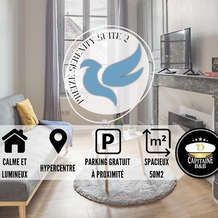 Preize Serenity Suite 2 - Hypercentre - 2 Pers. Троа Екстериор снимка
